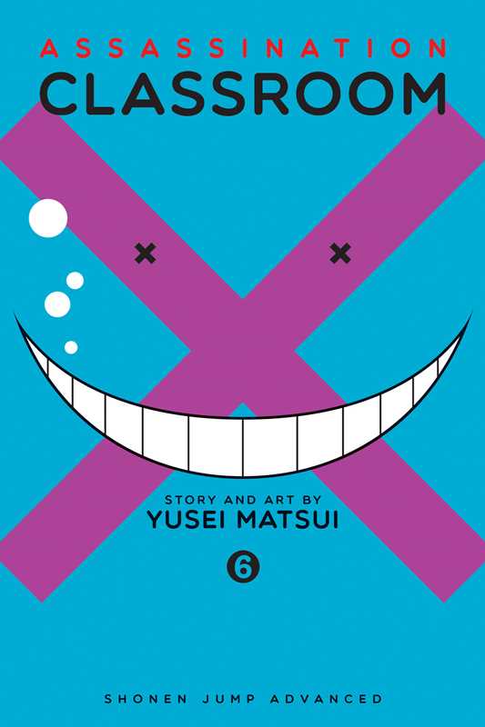 Book cover for 'Assassination Classroom' Volume 6 by Yusei Matsui, featuring a bright cyan background with a large magenta X, a wide white grin, and bold title text.
