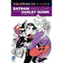 DC Comics Colouring Bk Batman Mad Loves [Book] - Leo&