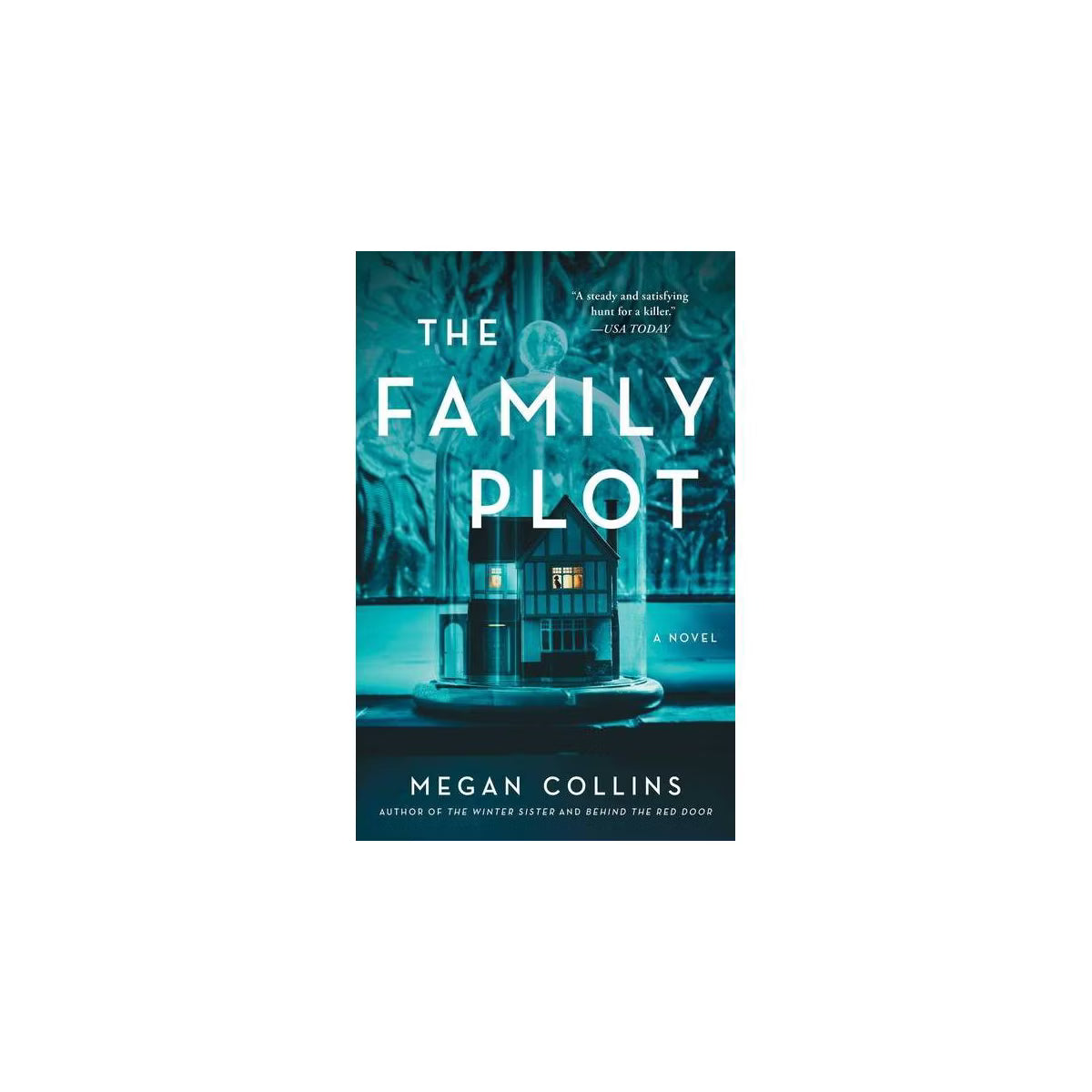 Family Plot by Megan Collins