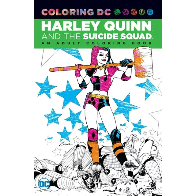 Harley Quinn & the Suicide Squad : An Adult Coloring Book