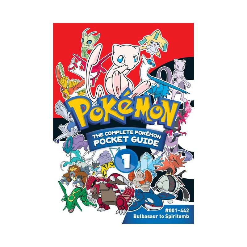 Pokémon: The Complete Pokémon Pocket Guide, Vol. 1 by Shogakukan