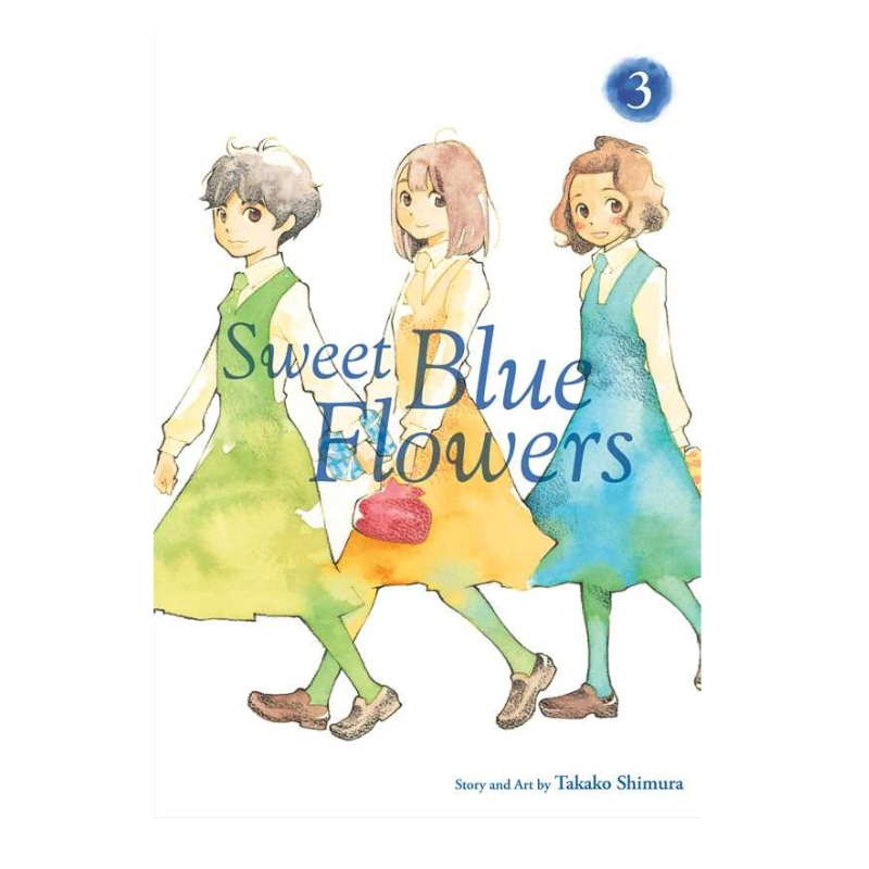 Sweet Blue Flowers, Vol. 3 by Takako Shimura