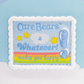 Care Bears patch with text 'Whatever! Makes you happy' on a blue background