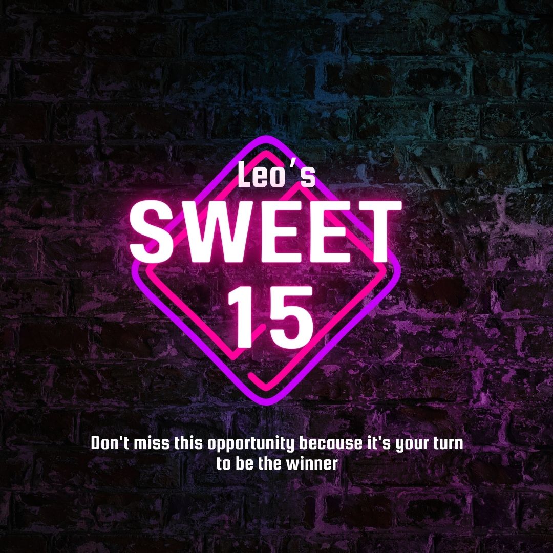 Leo's Sweet 15 Two Bags Edition Game 2